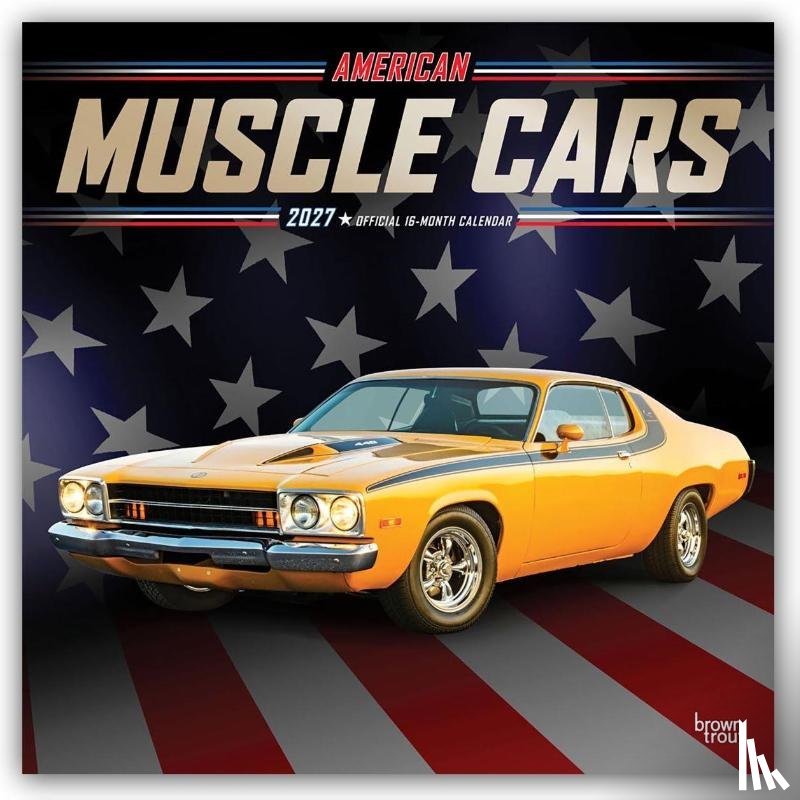 Browntrout - American Muscle Cars Official 2027 12 X 24 Inch (Hanging) Monthly Square Wall Calendar Foil Stamped Cover Plastic-Free