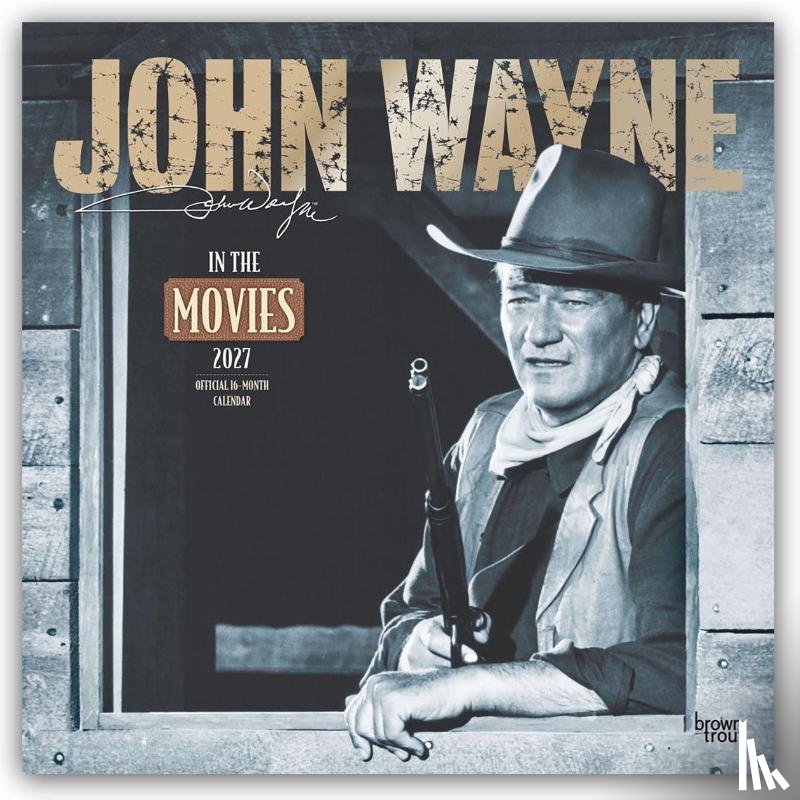 Browntrout - John Wayne in the Movies Official 2027 12 X 24 Inch (Hanging) Monthly Square Wall Calendar Plastic-Free