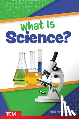 Herweck Rice, Dona - What Is Science?