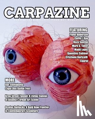Carpazine - Carpazine Art Magazine Issue Number 42: Underground. Graffiti. Punk Art Magazine
