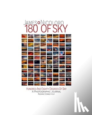 Nicoloro, James - Hundred and Eighty Degrees of Sky: Redding Connecticut