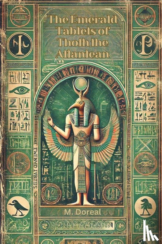 Doreal, M. - The Emerald Tablets of Thoth the Atlantean