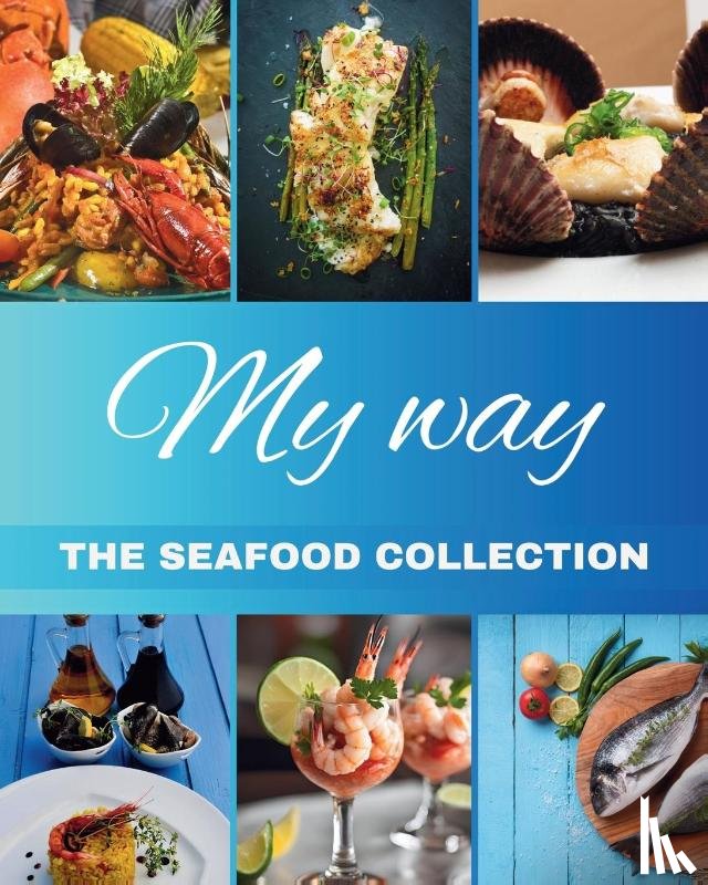 Criscuolo, Luigi - "My Way" The Seafood Collection