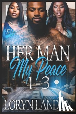Landon, Loryn - Her Man My Peace: 1-3: Complete Series