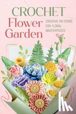 Osborne, Finley - Crochet Flower Garden