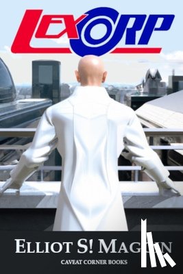 Maggin, Elliot S! - Lexcorp