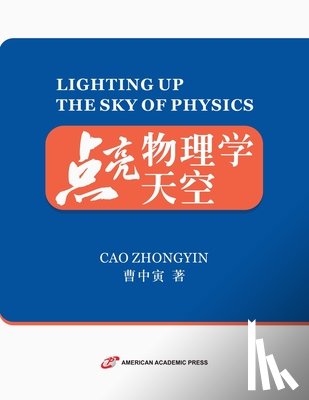 Zhongyin, Cao - 点亮物理学天空