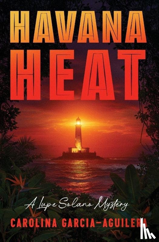 Garcia-Aguilera, Carolina - Havana Heat