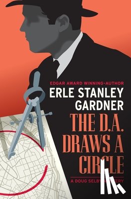 Gardner, Erle Stanley - The D.A. Draws a Circle