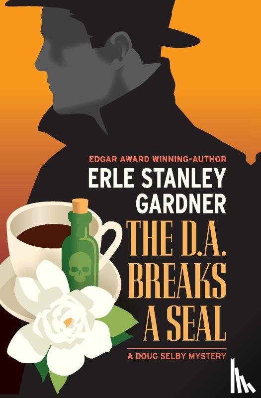 Gardner, Erle Stanley - The D.A. Breaks a Seal