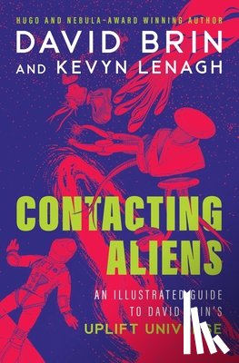 Brin, David - Contacting Aliens