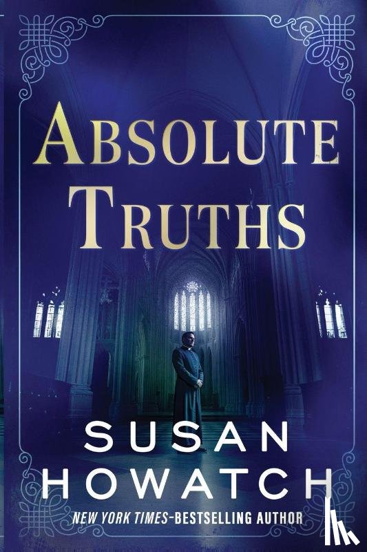 Howatch, Susan - Absolute Truths