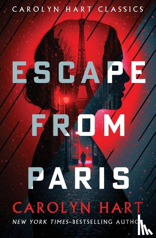 Hart, Carolyn - Escape from Paris