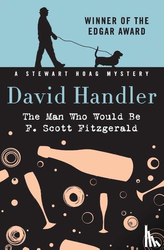 Handler, David - The Man Who Would Be F. Scott Fitzgerald
