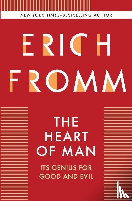 Fromm, Erich - Heart of Man