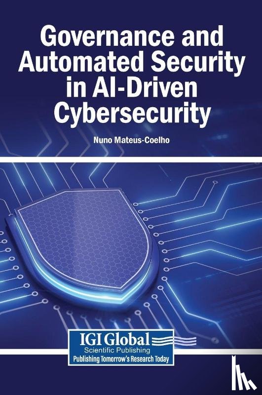 - Governance and Automated Security in AI-Driven Cybersecurity