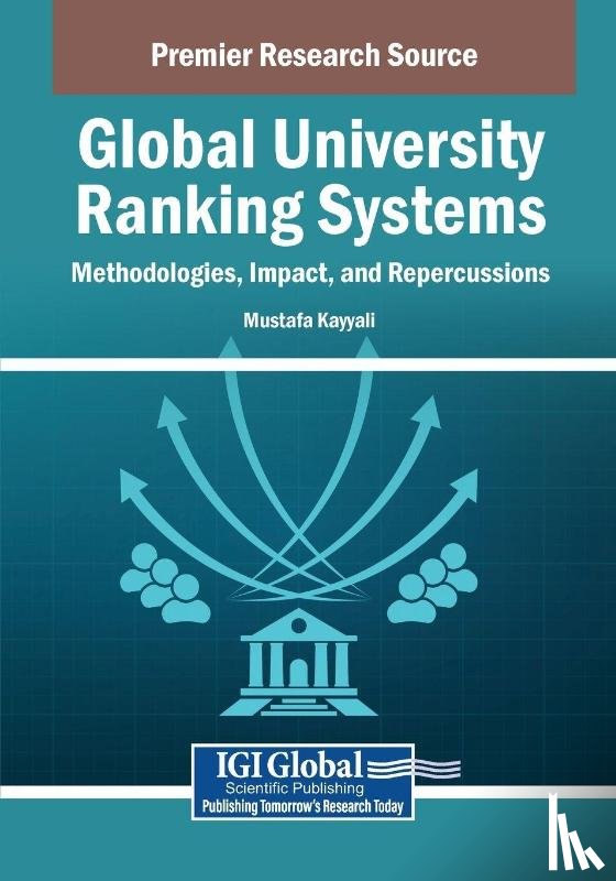  - Global University Ranking Systems