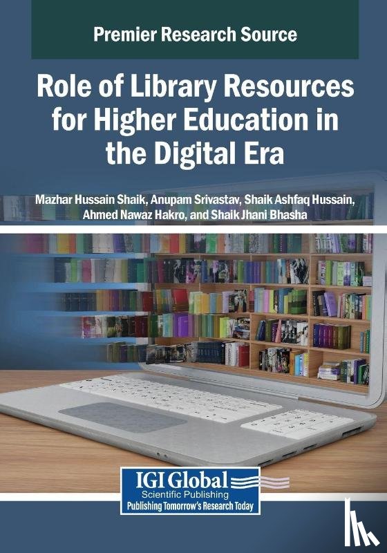  - Role of Library Resources for Higher Education in the Digital Era