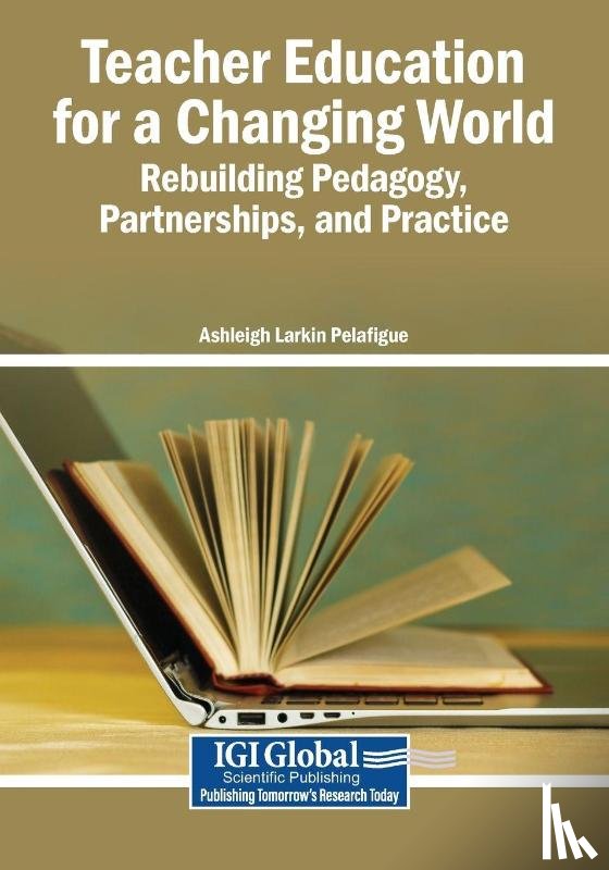  - Teacher Education for a Changing World