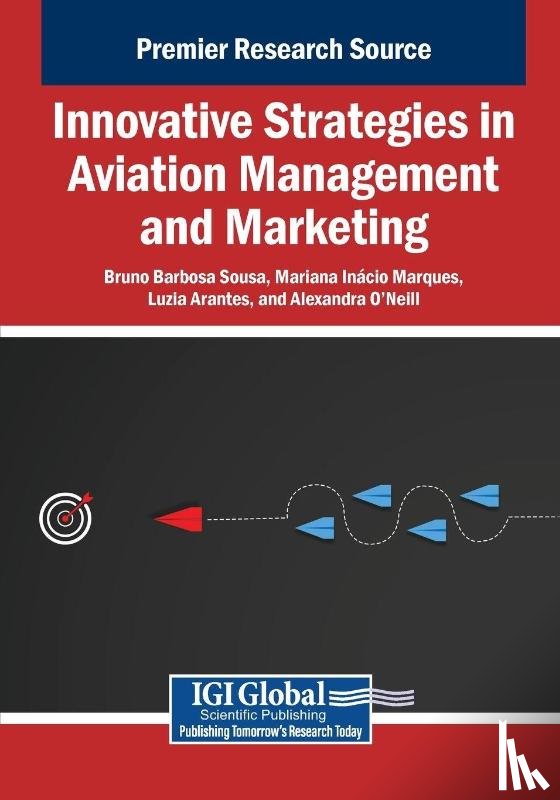  - Innovative Strategies in Aviation Management and Marketing