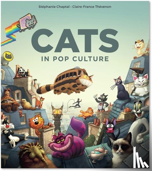 Chaptal, Stephanie, Thevenon, Claire-France - Cats in Pop Culture