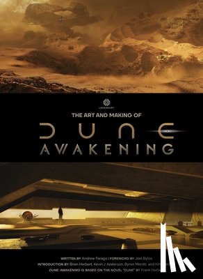Farago, Andrew - Art and Making of Dune Awakening