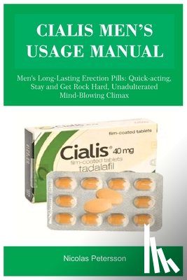 Petersson, Nicolas - Cialis Men's Usage Manual