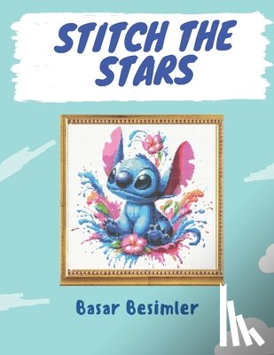 Besimler, Basar - Stitch The Stars: 14 Cross Stitch Patterns