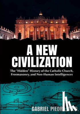Piedra, Gabriel - A New Civilization