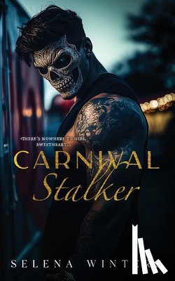 Winters, Selena - Carnival Stalker: A Dark Stalker Romance
