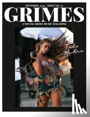 Martinez, Mario Fernando - Grimes Magazine - The October 2024 Issue: This issue features Tate McRae
