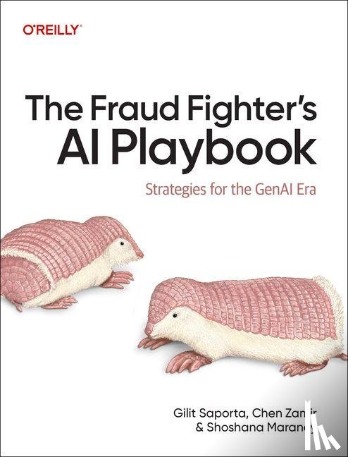 Saporta, Gilit - The Fraud Fighter's AI Playbook