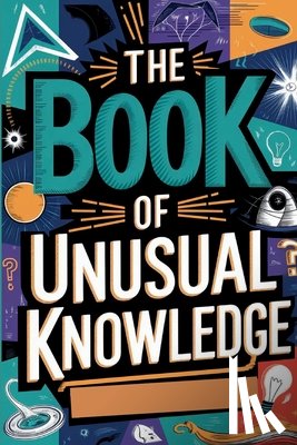 H Rowden, Gerald - The Book of Unusual Knowledge
