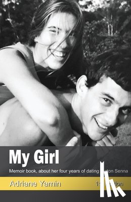 Osta, Ana Maria Falcini - My Girl: Memoir Book, about her four years of dating Ayrton Senna