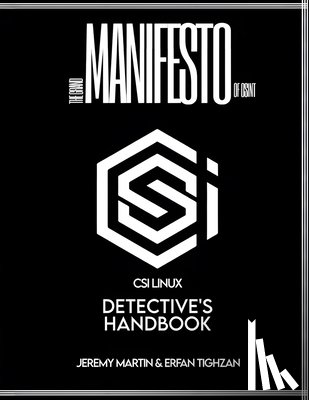 Martin, Jeremy - The Grand Manifesto of OSINT: A Detective's Handbook