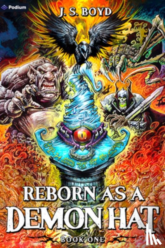 Boyd, J. S. - Reborn as a Demon Hat