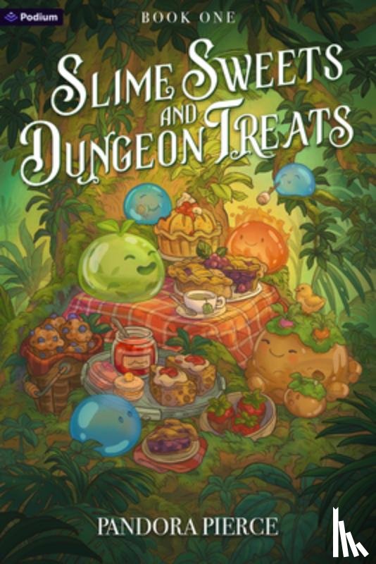 Pierce, Pandora - Slime Sweets and Dungeon Treats