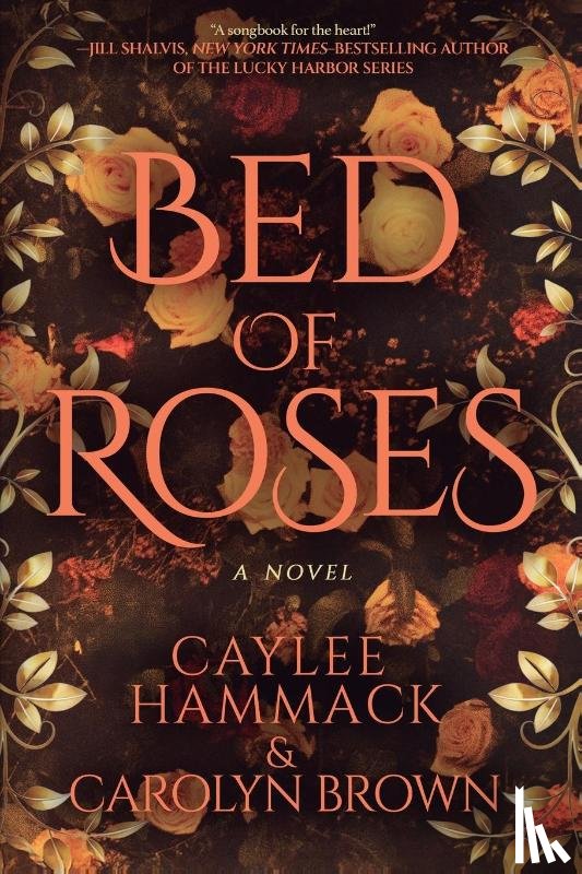 Hammack, Caylee, Brown, Carolyn - Bed of Roses