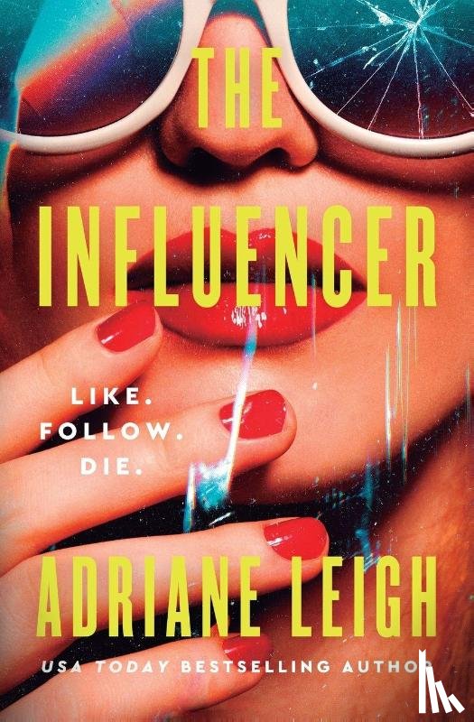 Leigh, Adriane - The Influencer