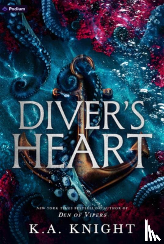 Knight, K. a. - Diver's Heart: A Dark Romance