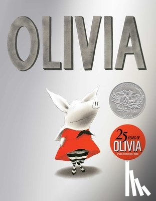 Falconer, Ian - Falconer, I: Olivia (25th Anniversary Edition)