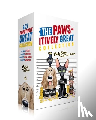 Ecton, Emily - The Pawsitively Great Collection (Boxed Set): The Great Pet Heist; The Great Ghost Hoax; The Great Vandal Scandal; The Great Catnapping