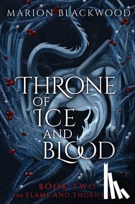 Blackwood, Marion - Throne of Ice and Blood