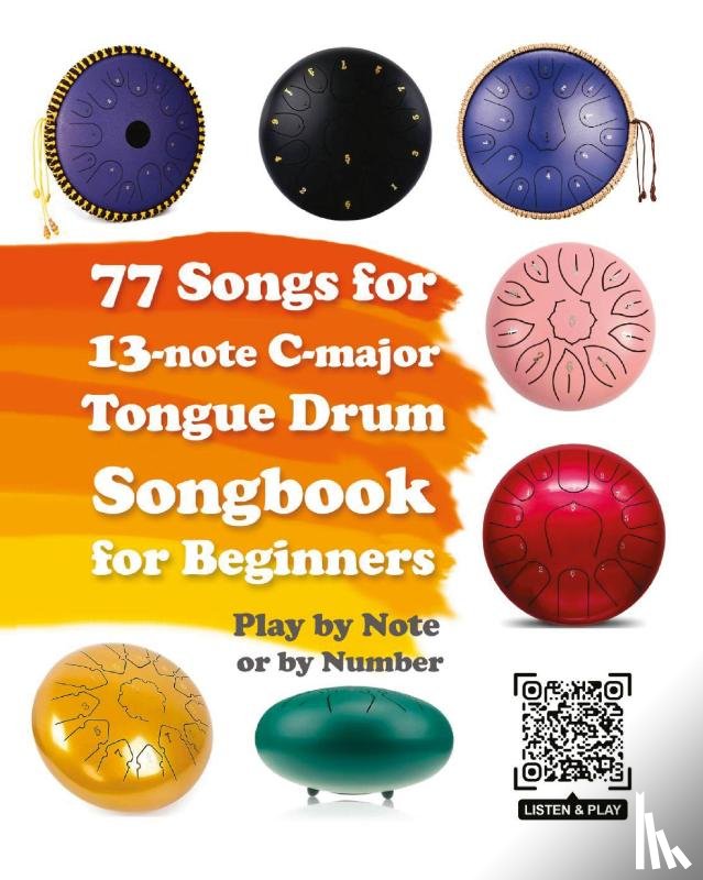 Winter, Helen - 77 Songs for 13-note C-major Tongue Drum. Songbook for Beginners