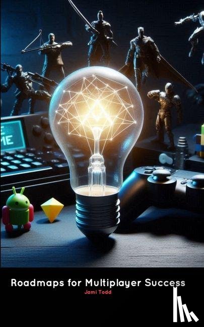 Todd, Jami - Roadmaps for Multiplayer Success