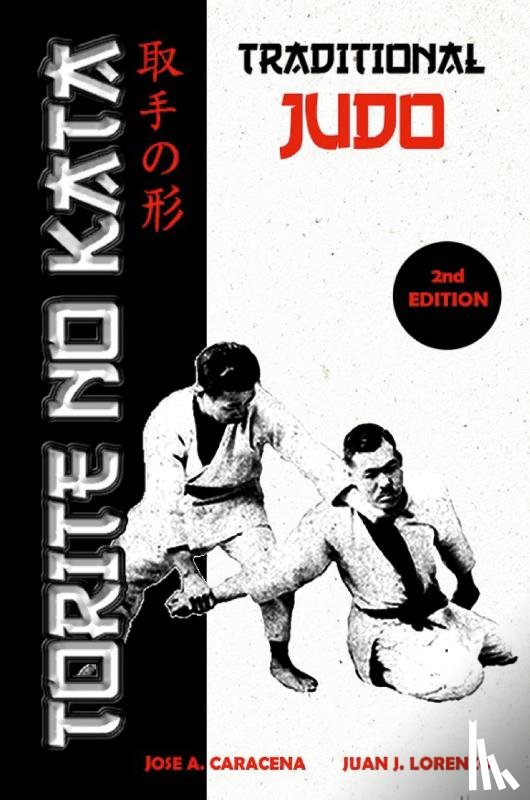 Caracena, Jose A. - Torite no Kata - Traditional Judo (English)