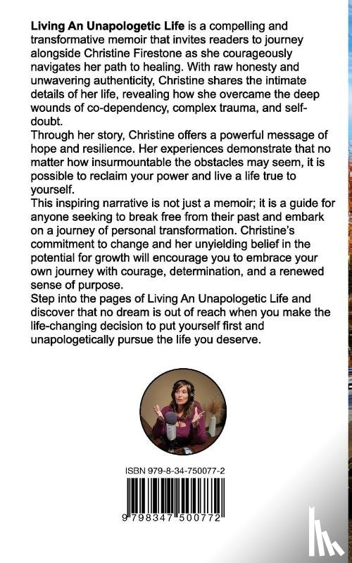 Firestone, Christine - Living An Unapologetic Life