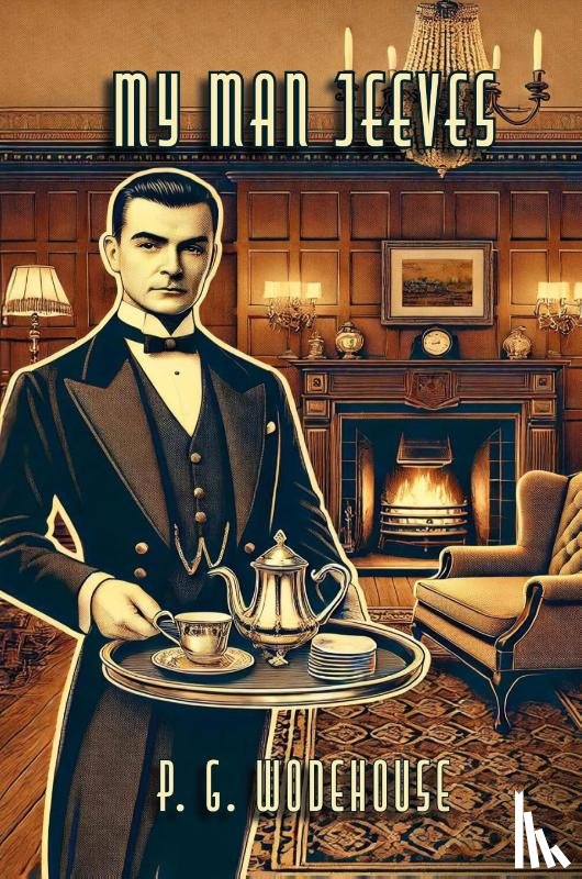 Wodehouse, P. G. - My Man Jeeves