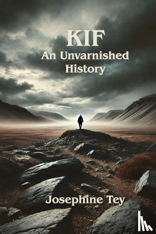 Tey, Josephine - Kif