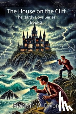 Dixon, Franklin W. - The House on the Cliff